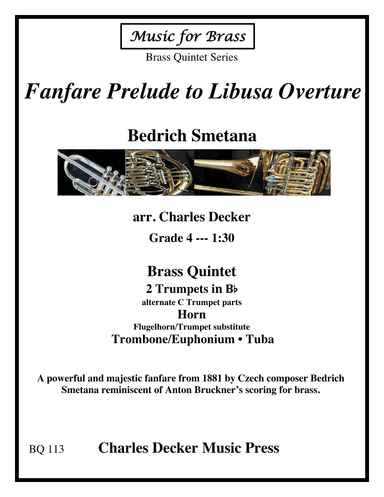 Fanfare Prelude to Libusa Overture for Brass Quintet (arr. Charles Decker)