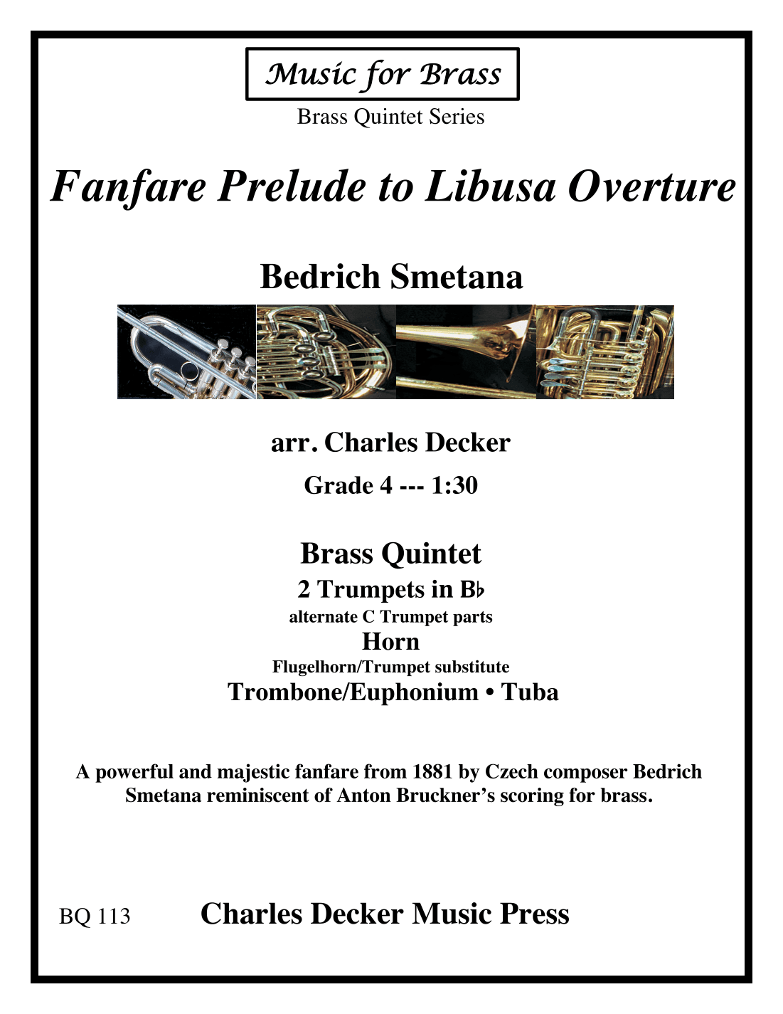 Fanfare Prelude to Libusa Overture for Brass Quintet (arr. Charles Decker)