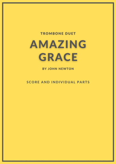 Amazing Grace trombone duet (arr. Douglas Wattson)