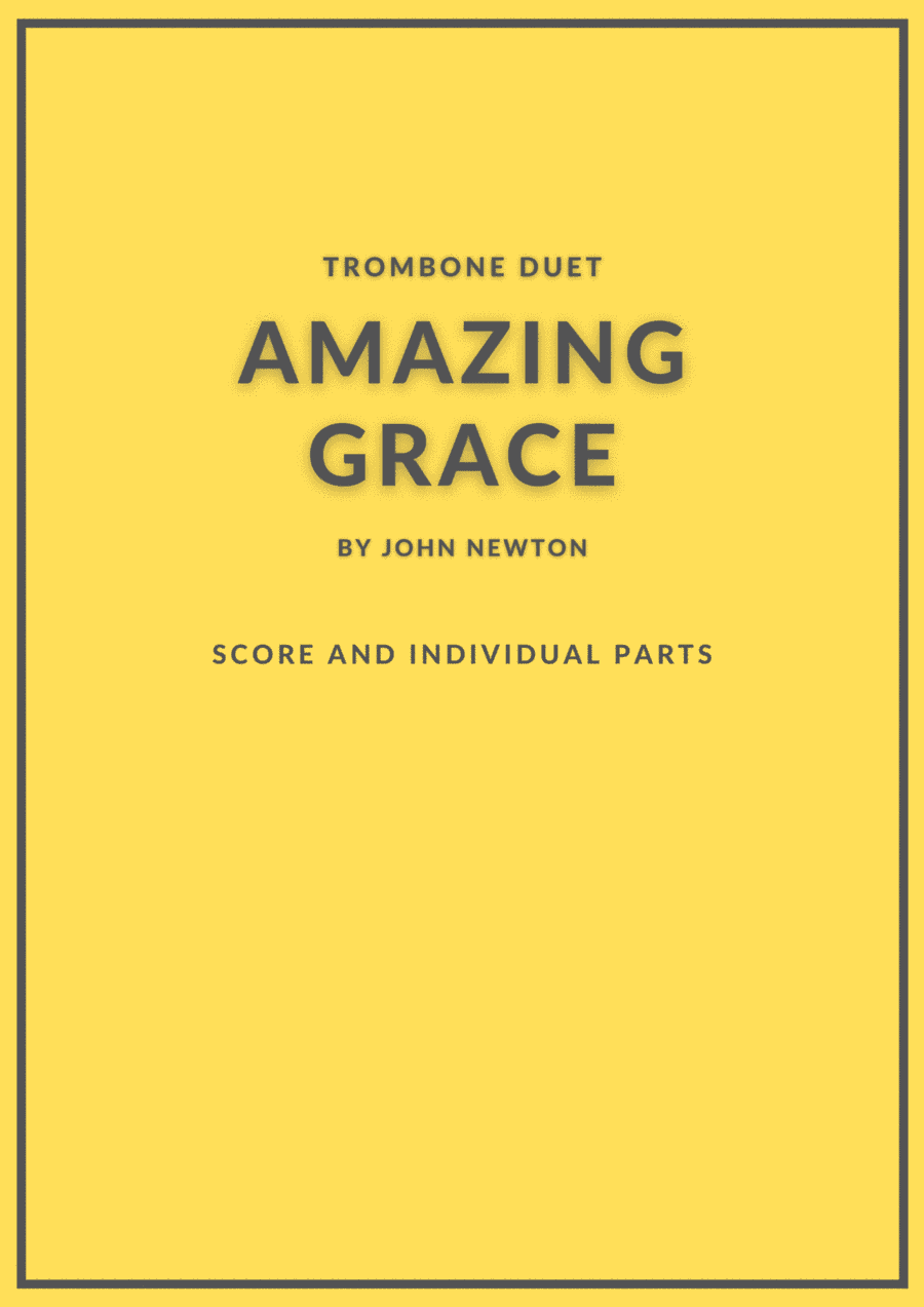 Amazing Grace trombone duet (arr. Douglas Wattson)