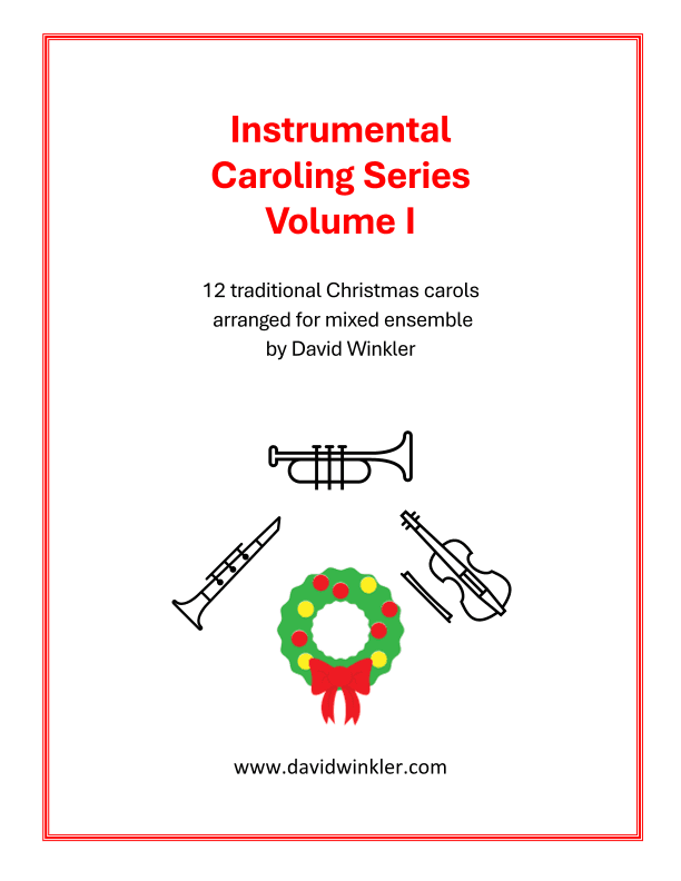 Instrumental Caroling Series, Volume 1 (arr. David Winkler)
