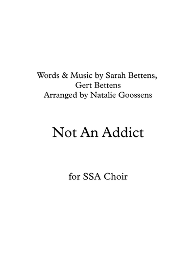 Not An Addict (arr. Natalie Goossens)