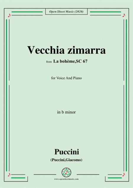 Puccini-Vecchia zimarra,in b minor,for Voice and Piano (arr. MSM)