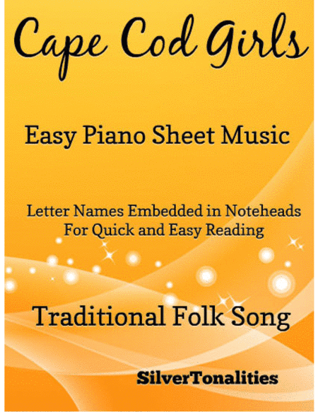 Cape Cod Girls Easiest Piano Sheet Music (arr. SilverTonalities)