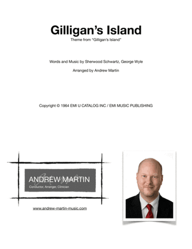 The Ballad Of Gilligan's Isle (arr. Andrew Martin)