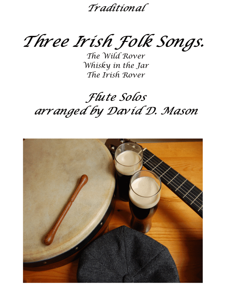 Three Irish Folk Songs for Flute (arr. David D. Mason)