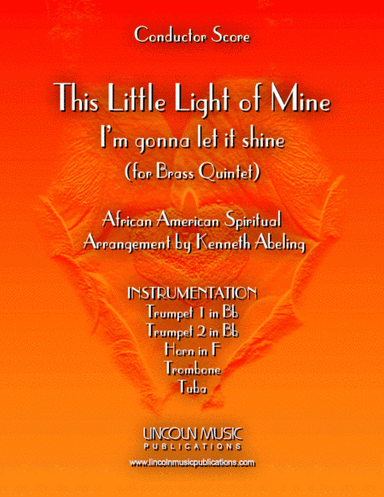 This Little light of Mine (for Brass Quintet) (arr. Kenneth Abeling)