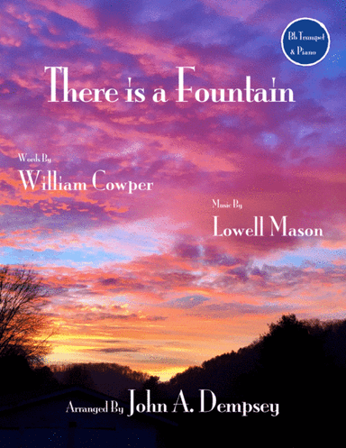 There is a Fountain (Trumpet and Piano) (arr. John A. Dempsey)