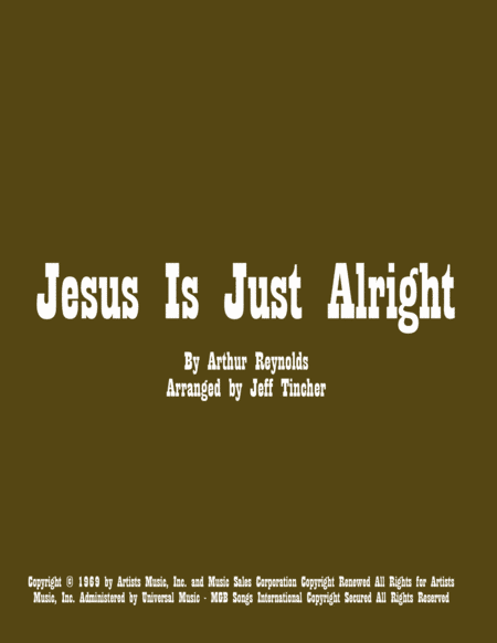 Jesus Is Just Alright (arr. Jeff Tincher)