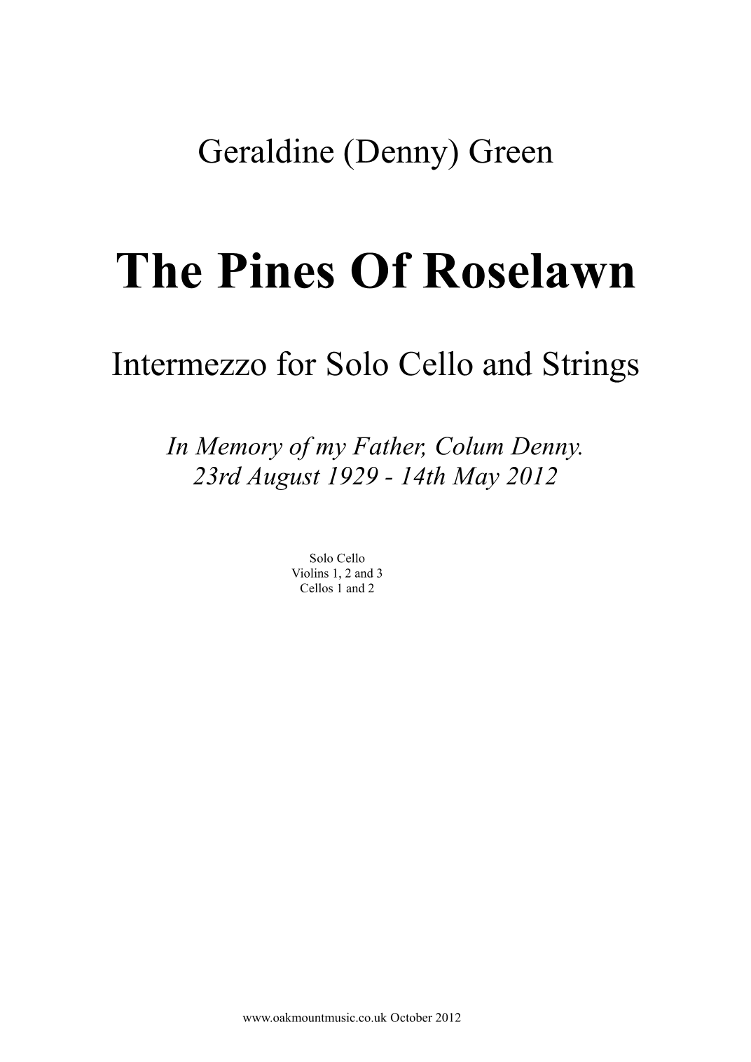 The Pines Of Roselawn, Intermezzo For Solo Cello and Strings  (School Arrangement)