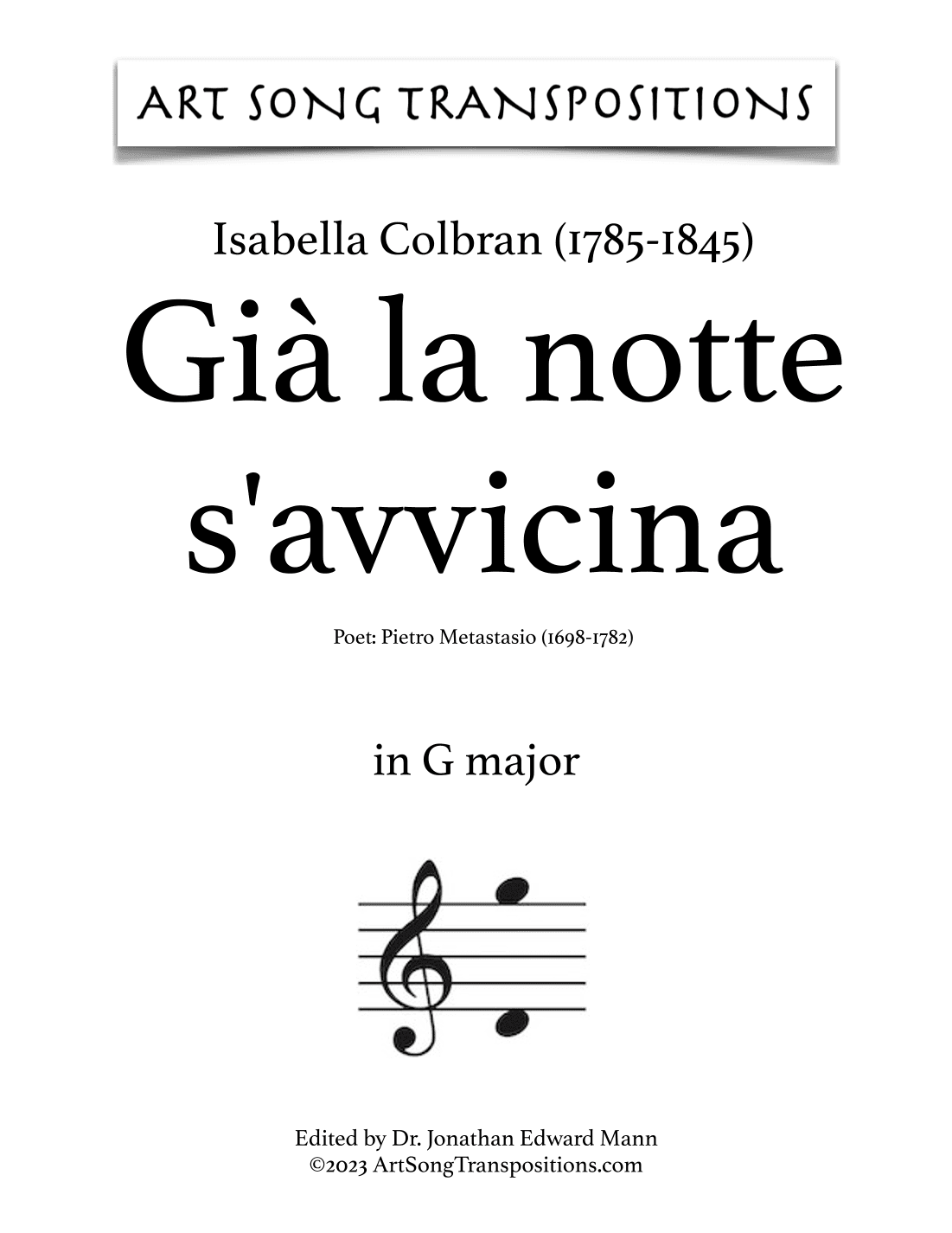 COLBRAN: Già la notte s'avvicina (transposed to G major) (arr. ArtSongTranspositions.com)