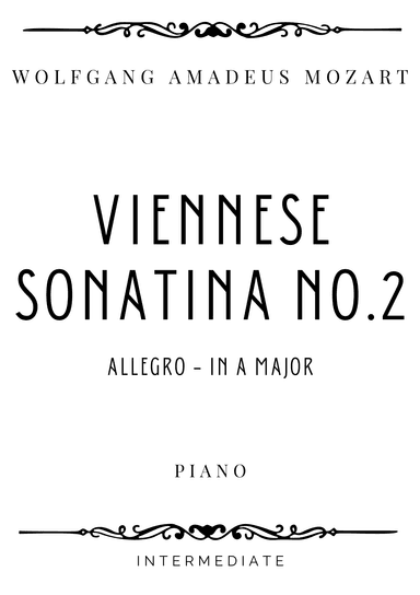 Mozart - Allegro from Sonatina No. 2 in A Major - Intermediate (arr. Piacere Music Sheets)
