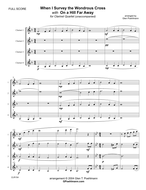 WHEN I SURVEY THE WONDROUS CROSS/ON A HILL FAR AWAY (The Old Rugged Cross) - Clarinet Quartet (arr. Glen Poehlmann)