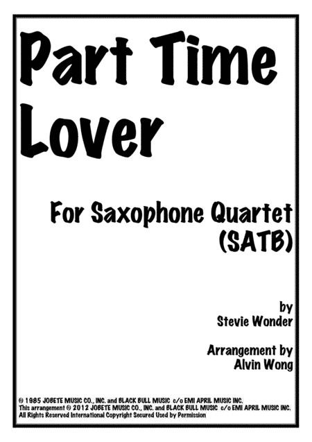 Part-time Lover (arr. Alvin Wong)