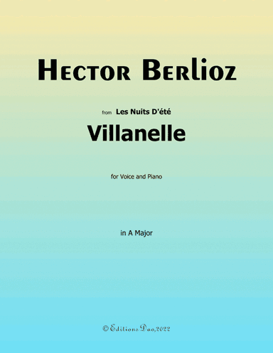 Villanelle, by Berlioz, in A Major (arr. Editions Dao)