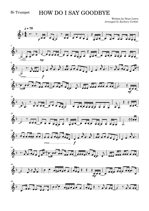 How Do I Say Goodbye (arr. Zachary Corbett)