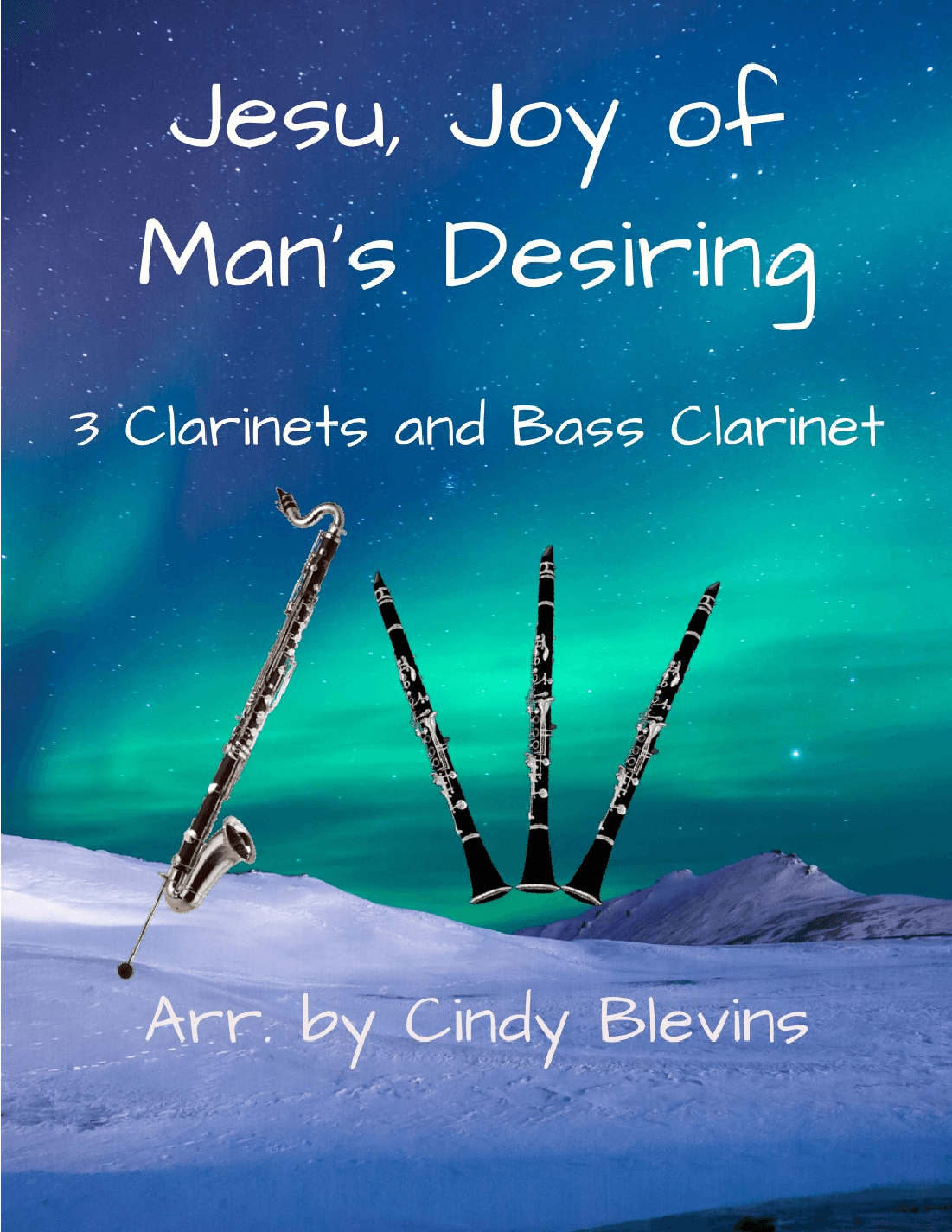 Jesu, Joy of Man's Desiring, for Three Clarinets and Bass Clarinet (arr. Cindy Blevins)