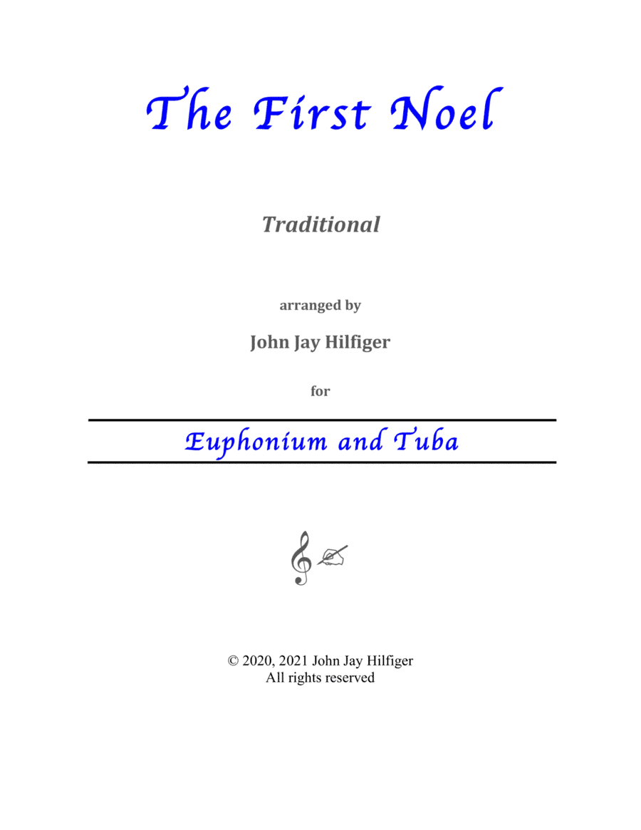 The First Noel for Euphonium and Tuba (arr. John Jay Hilfiger)