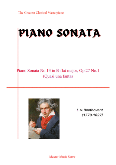 Beethoven-Piano Sonata No.13 in E?major, Op.27 No.1 (Quasi una fantas (arr. MPS)