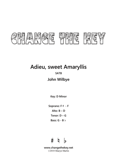 Adieu, sweet Amaryllis - D Minor (arr. Change the Key)