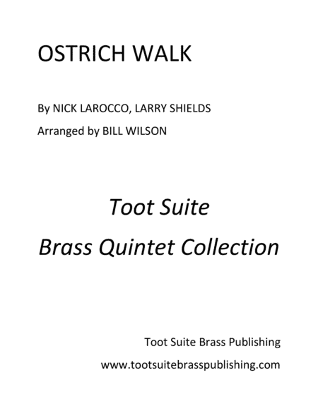 Ostrich Walk (arr. Bill Wilson)