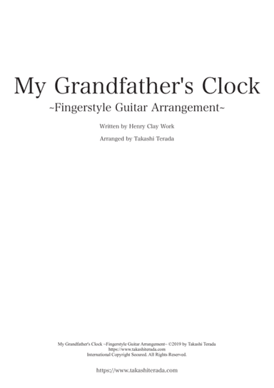 My Grandfather's Clock ~Fingerstyle Guitar Arrangement~ (arr. Takashi Terada)
