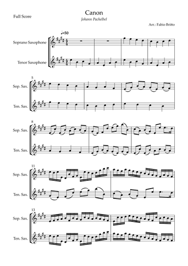 Canon - Johann Pachelbel (Wedding/Reduced Version) for Soprano Saxophone & Tenor Saxophone Duo (arr. Fabio Britto)
