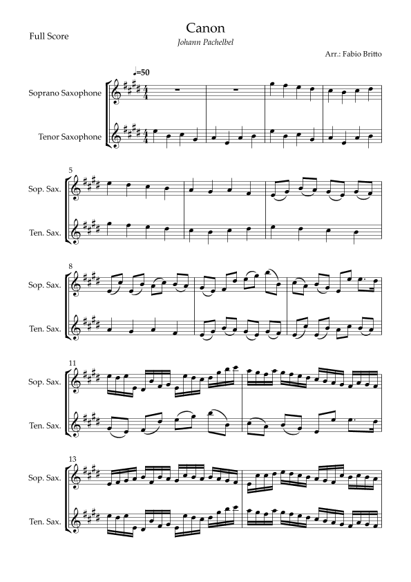 Canon - Johann Pachelbel (Wedding/Reduced Version) for Soprano Saxophone & Tenor Saxophone Duo (arr. Fabio Britto)