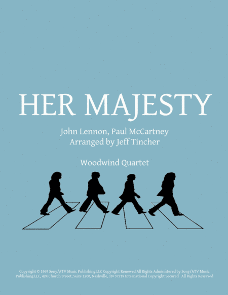 Her Majesty (arr. Jeff Tincher)