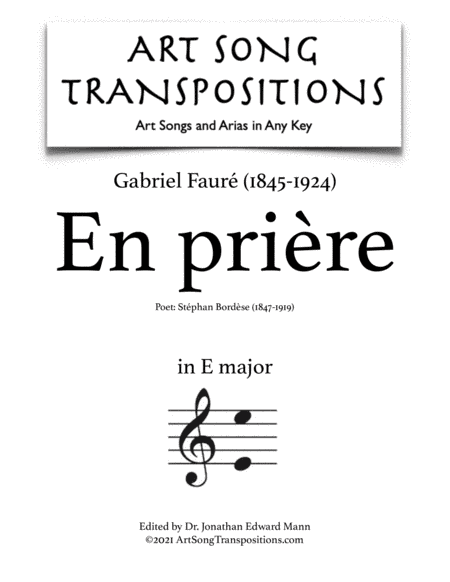 FAURÉ: En prière (transposed to E major) (arr. ArtSongTranspositions.com)