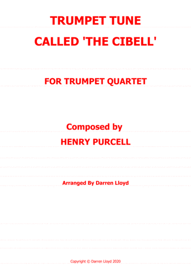 Trumpet tune, called 'Cibell' Trumpet quartet (arr. Darren Lloyd)