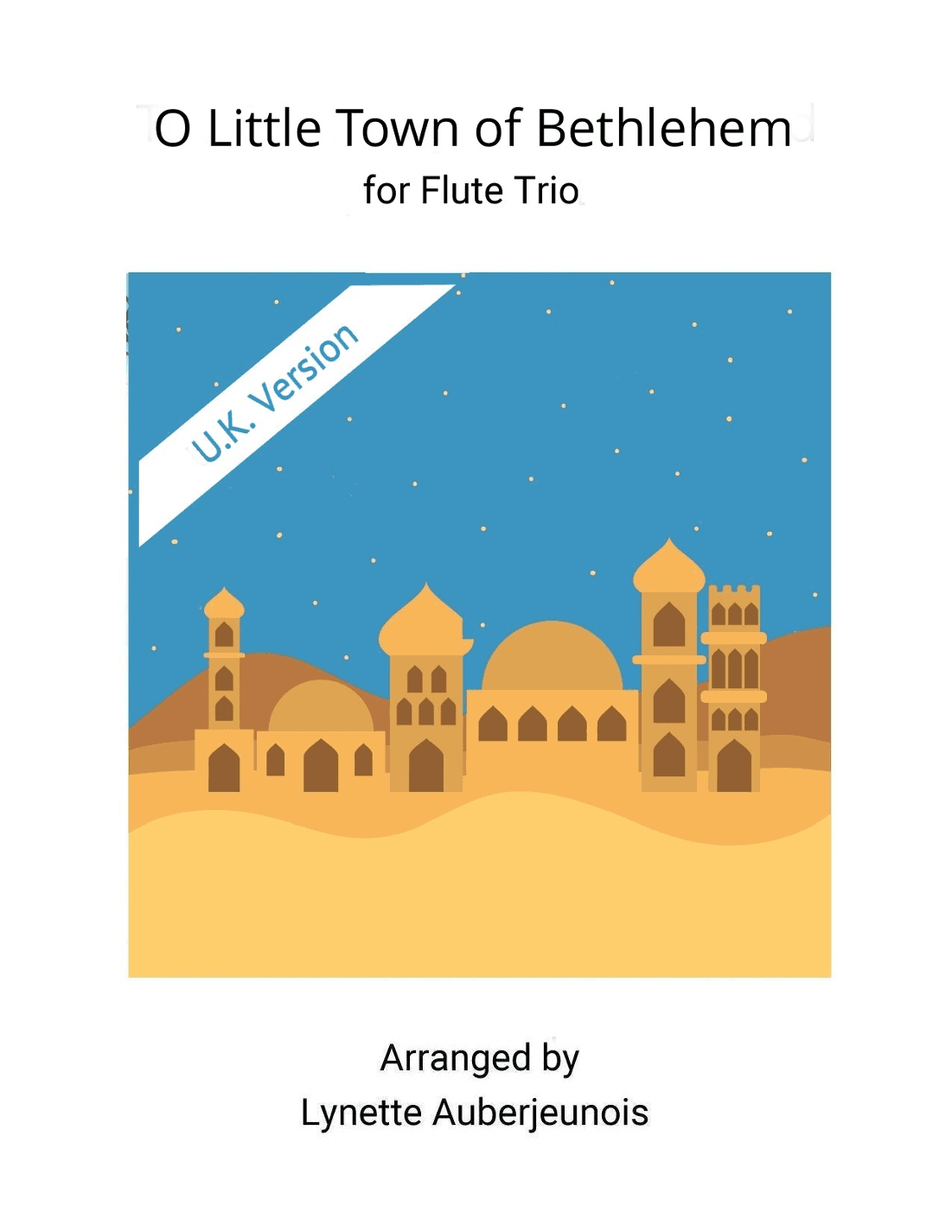 O Little Town of Bethlehem - Flute Trio (arr. Lynette Auberjeunois)