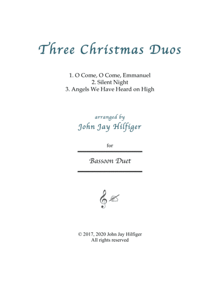 Three Christmas Duos for Bassoons (arr. John Jay Hilfiger)