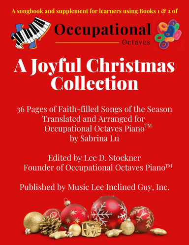 Occupational Octaves™ Presents: A Joyful Christmas Collection (arr. Lee D. Stockner)