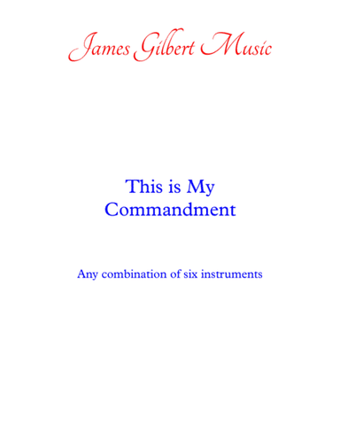 This Is My Commandment