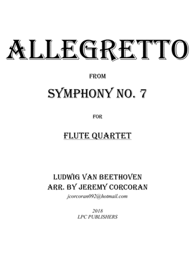 Allegretto from Symphony No. 7 for Flute Quartet (arr. Jeremy Corcoran)