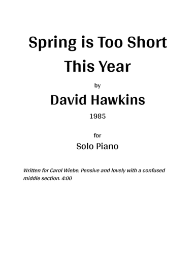 Spring is Too Short This Year