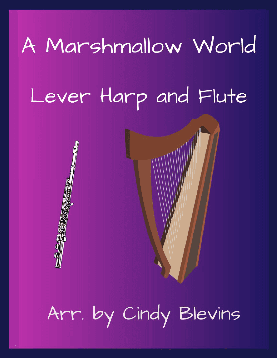 A Marshmallow World (arr. Cindy Blevins)