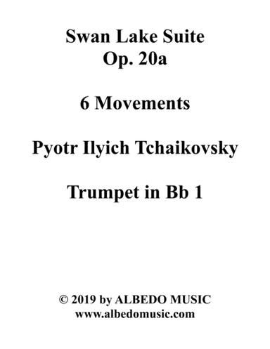Swan Lake Suite, 6 Movements and 8 Movements - Trumpet in Bb 1 (Transposed Part) (arr. Doug Clyde)