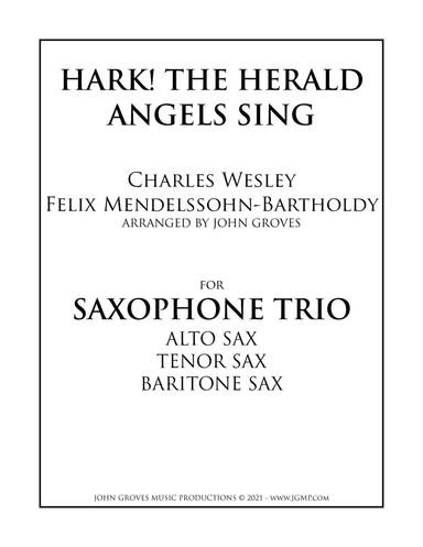 Hark! The Herald Angels Sing - Saxophone Trio (arr. John Groves)