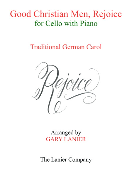 GOOD CHRISTIAN MEN, REJOICE (Cello with Piano & Score/Part) (arr. Gary Lanier)