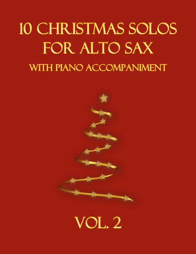 10 Christmas Solos for Alto Sax with Piano Accompaniment (Vol. 2) (arr. B. C. Dockery)