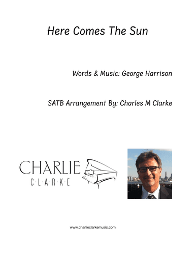 Here Comes The Sun (arr. Charles M Clarke)