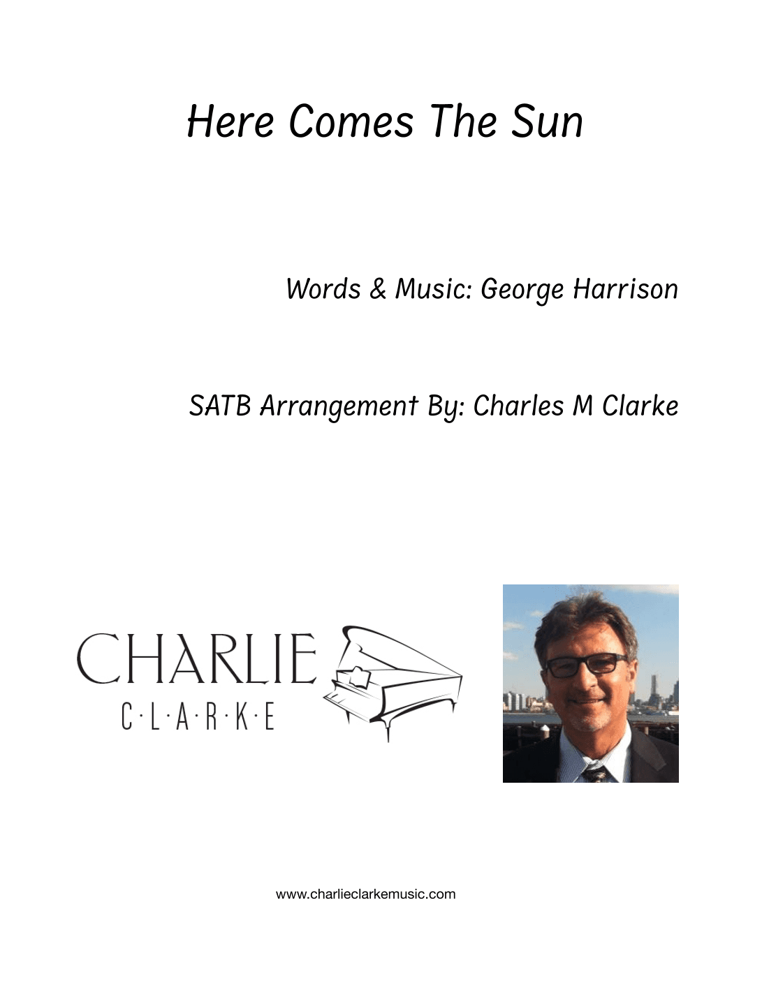Here Comes The Sun (arr. Charles M Clarke)