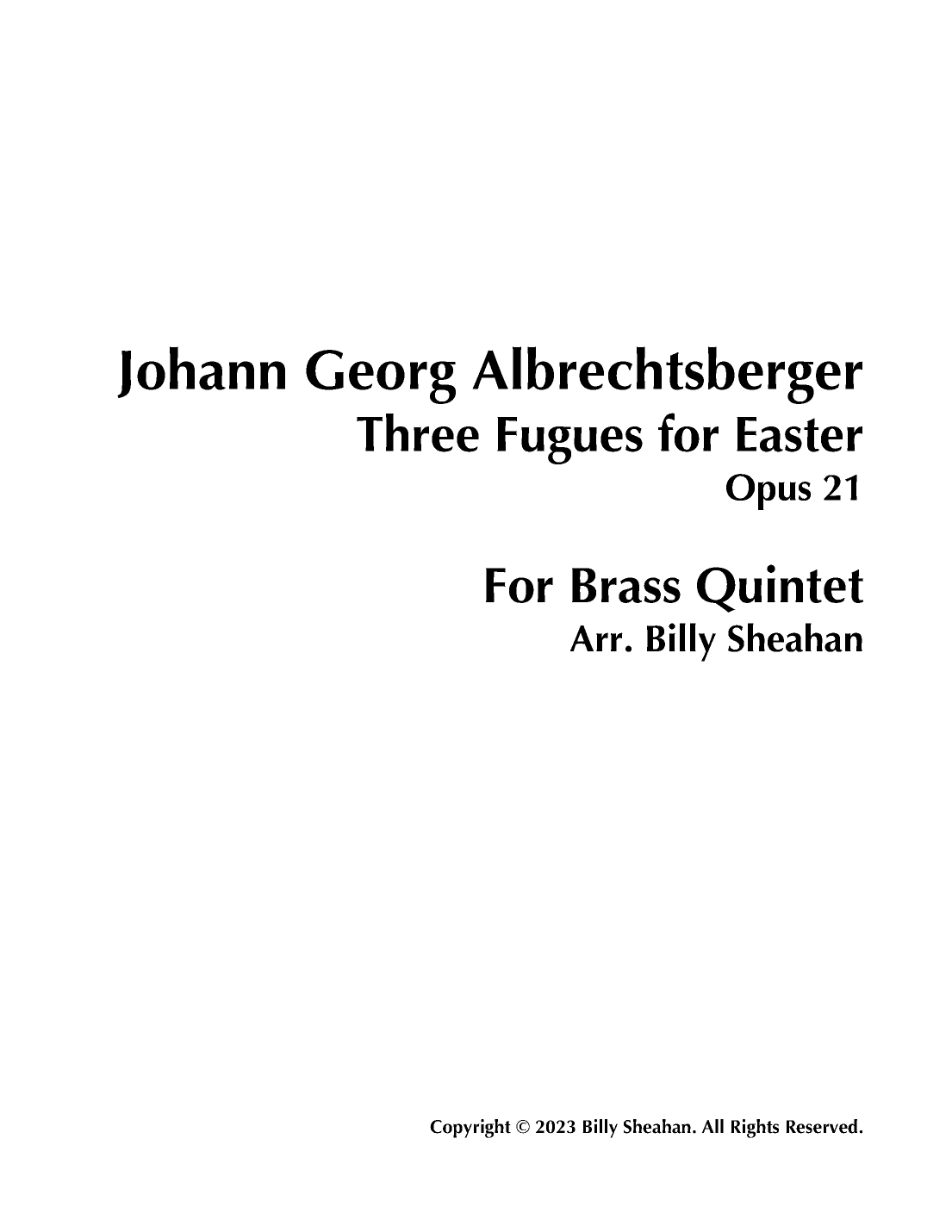 Three Fugues for Easter (arr. Billy Sheahan)