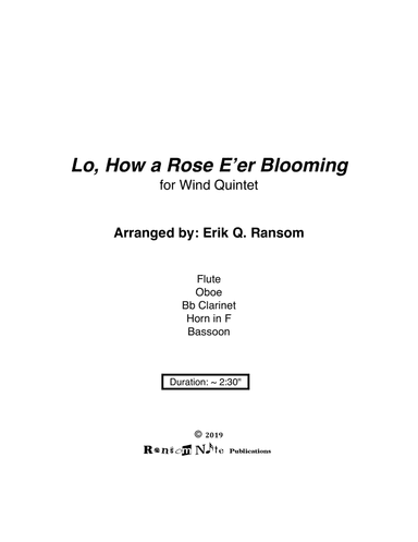 Lo, How a Rose E'er Blooming for Wind Quintet (arr. Erik Q. Ransom)