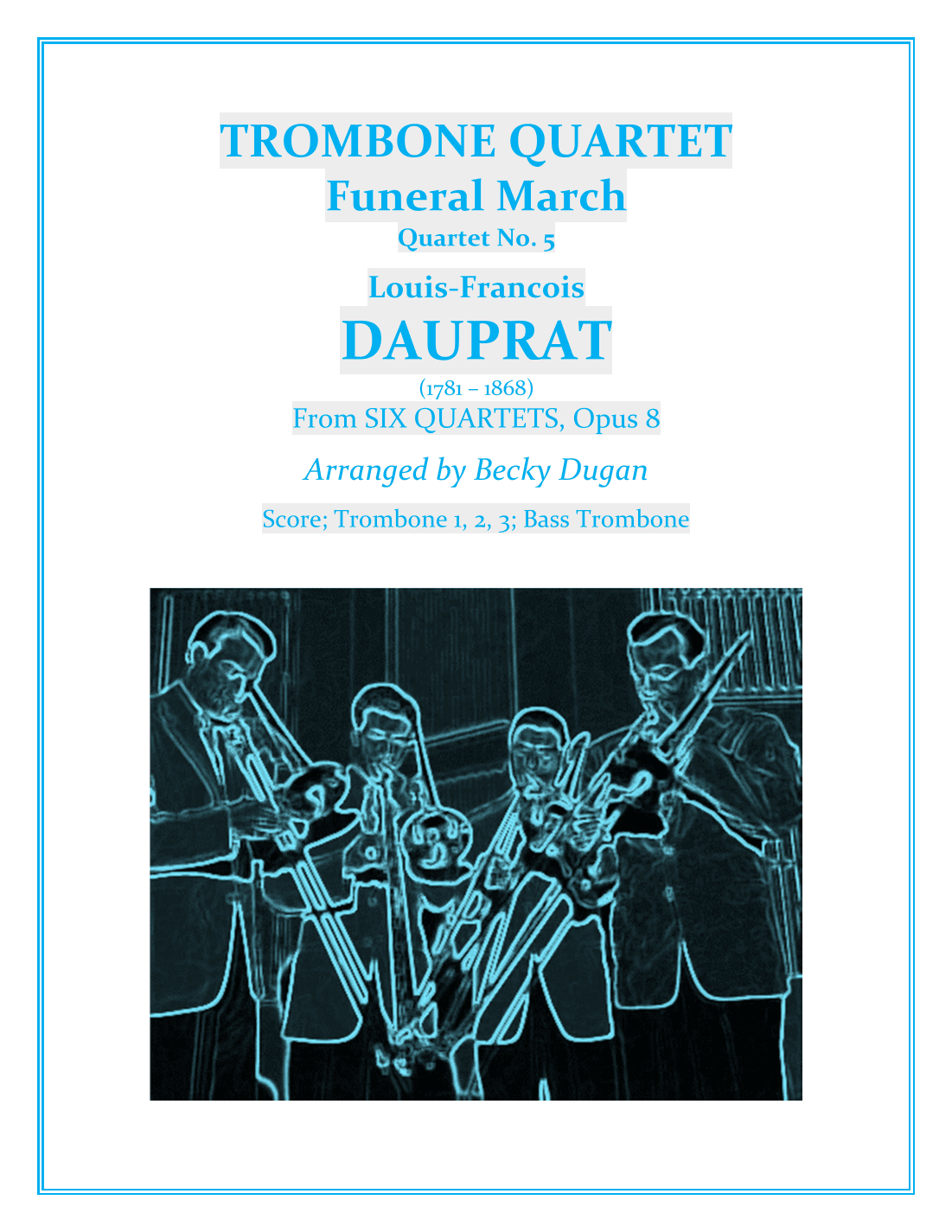 FUNERAL MARCH (Quartet No.5) (arr. Becky Dugan)
