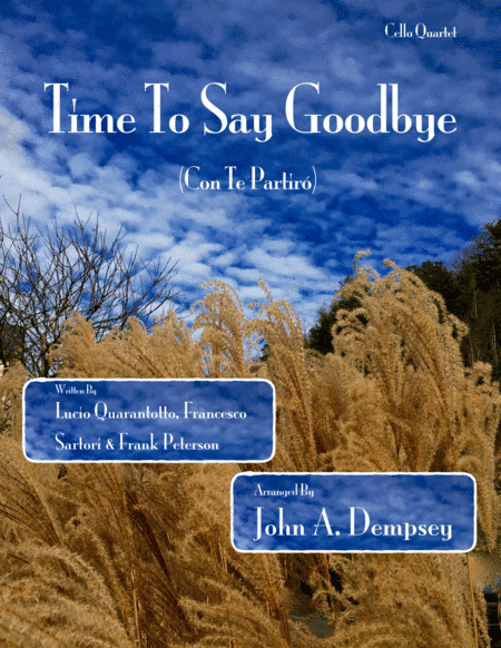 Time To Say Goodbye (arr. John A. Dempsey)