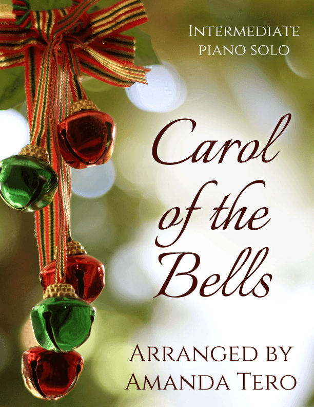 Carol of the Bells/Ukrainian Bell Carol - Christmas intermediate piano sheet music solo (arr. Amanda Tero)