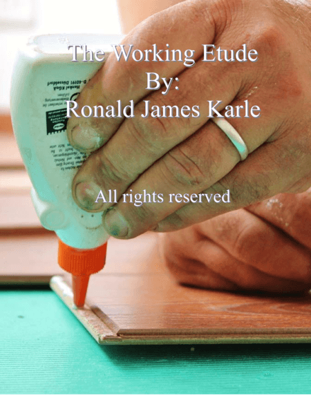 The Working Etude